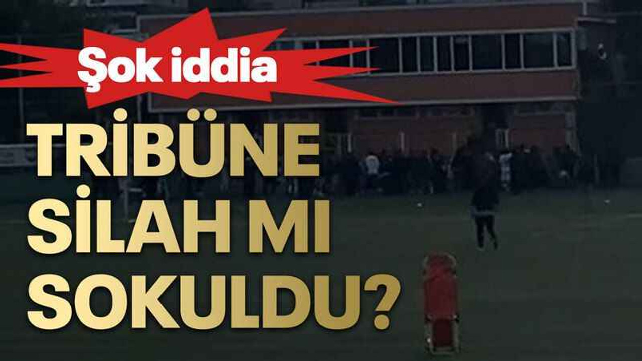 Tribüne silah mı sokuldu?